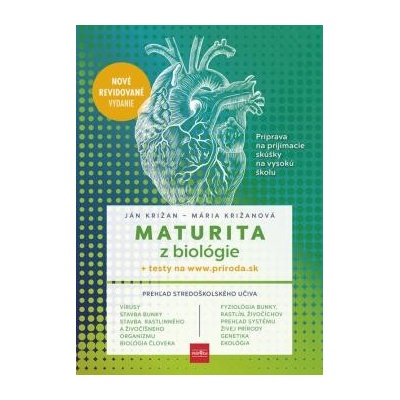 Maturita z biológie, 2. vydanie - Križan, Mária Križanová Ján