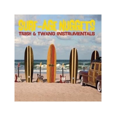 Various Artists - Surf-Age Nuggets: Trash & Twang Instrumentals CD