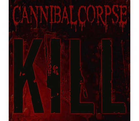 CANNIBAL CORPSE - KILL LTD. (1P) LP