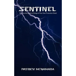 Sentinel | Patrick (Boston University) McNamara (ISBN: 9781475960495)