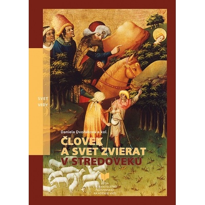 Človek a svet zvierat v stredoveku