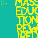 ST. VINCENT - MASSEDUCTION REWIRED LP