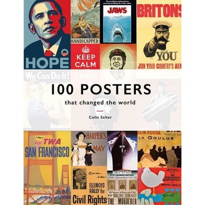 100 Posters That Changed The World