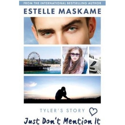 Just Dont Mention It - Estelle Maskame