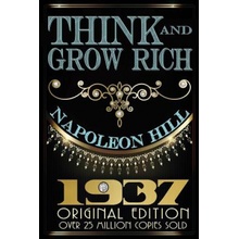 Think and Grow Rich - Original Edition