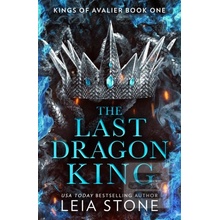 The Last Dragon King - Leia Stone