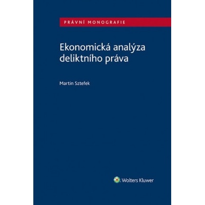 Ekonomická analýza deliktního práva