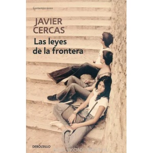 Las leyes de la frontera / Outlaws: A Novel | Javier Cercas (2014)