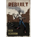 Rebuilt - Alex Scarrow