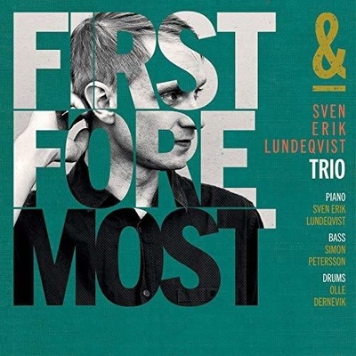 LUNDEQVIST, SVEN-ERIK - FIRST AND FOREMOST -DIGI- CD