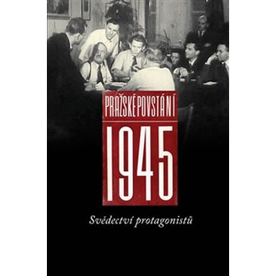 Pražské povstání 1945