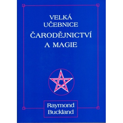 Velká učebnice čarodějnictví a magie