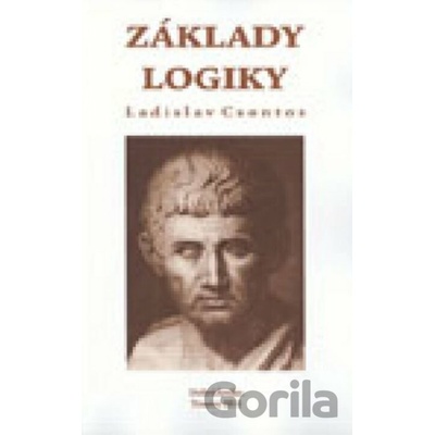 Základy logiky - Ladislav Csontos