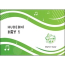 HUDEBNÍ HRY 1