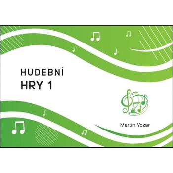 HUDEBNÍ HRY 1
