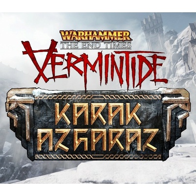 Warhammer End Times Vermintide Karak Azgaraz