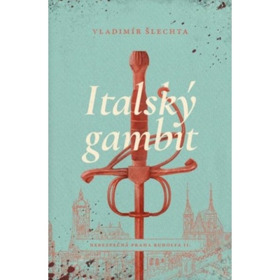 Italský gambit - Vladimír Šlechta