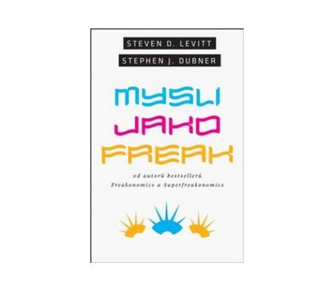 Mysli jako freak