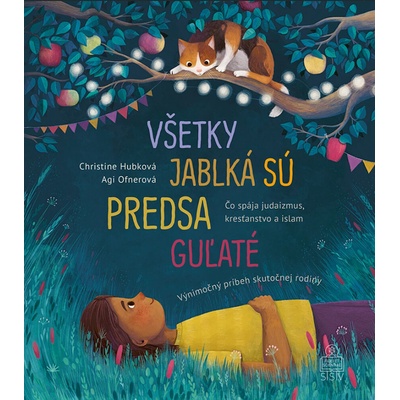 Všetky jablká sú predsa guľaté