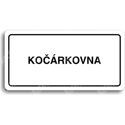 ACCEPT Piktogram KOČÁRKOVNA - bílá tabulka - černý tisk
