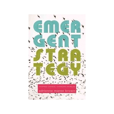 Emergent Strategy Brown Adrienne