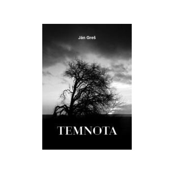 Temnota - Ján Greš
