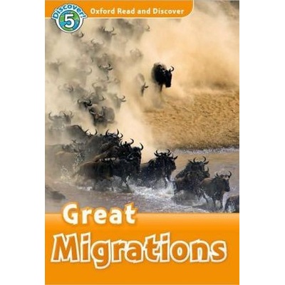 Oxford Read and Discover 5 Great Migrations