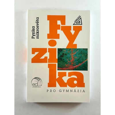 Fyzika pro gymnázia