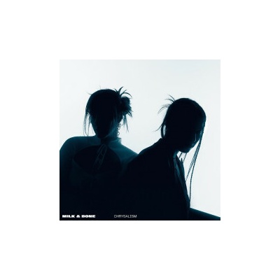 MILK & BONE - CHRYSALISM 1 CD