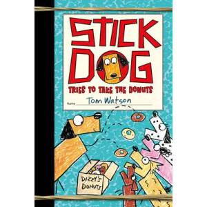 Stick Dog Tries to Take the Donuts | Tom Watson (ISBN: 9780063006904)