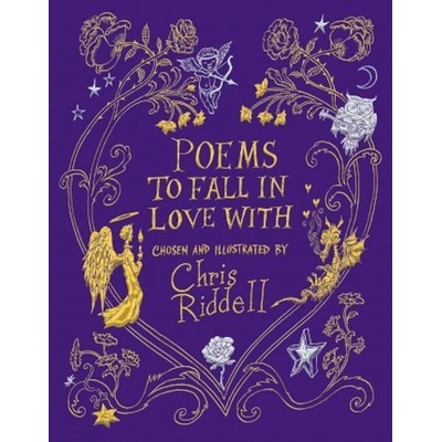 Poems to Fall in Love With - Chris Riddell