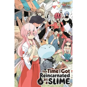 That Time I Got Reincarnated as a Slime, Vol. 8 (ISBN: 9781975312992)