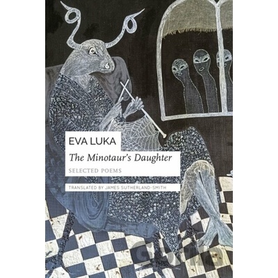 The Minotaur’s Daughter - Eva Luka