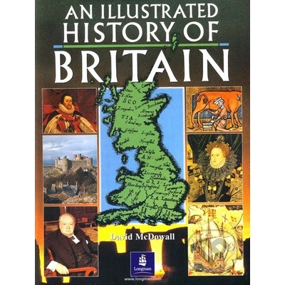 An Illustrated History of Britain - D. McDowall