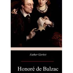 Father Goriot | Ellen Marriage, Honore De Balzac (ISBN: 9781975676605)