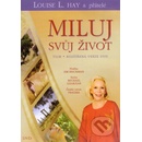 Miluj svůj život – Hay Louise L. DVD