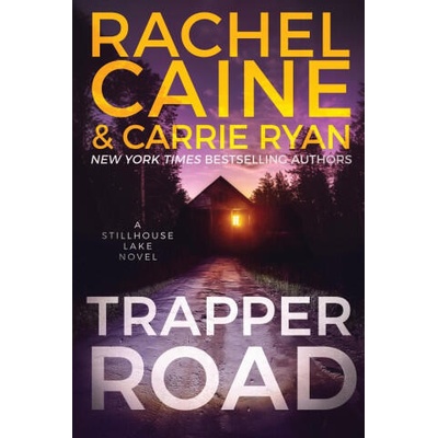 Trapper Road | Carrie Ryan