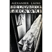 The Cadaver of Gideon Wyck Laing AlexanderPaperback