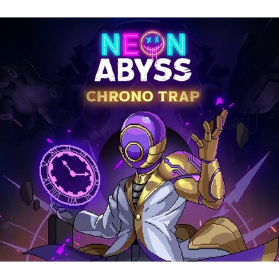 Neon Abyss - Chrono Trap