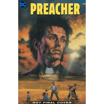 Preacher: The 25th Anniversary Omnibus Vol. 1 Ennis Garth