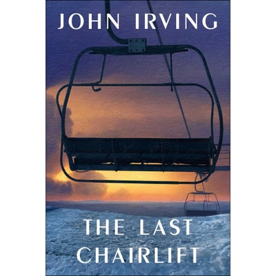 The Last Chairlift - Irving John