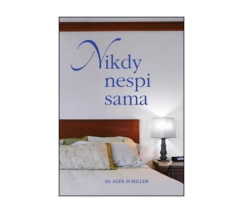 Nikdy nespi sama