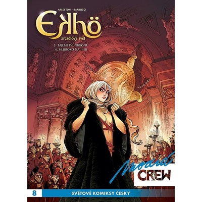 Modrá Crew 02: Ekho - Zrcadlový svět 5+6