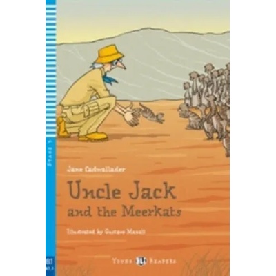Uncle Jack and the Meerkats | Jane Cadwallader