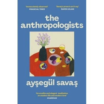 The Anthropologists