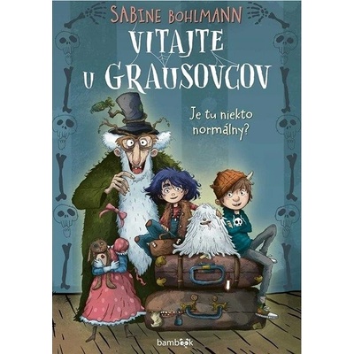 Vitajte u Grausovcov - Sabine Bohlmann