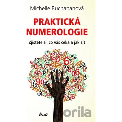 Praktická numerologie - Michelle Buchanan