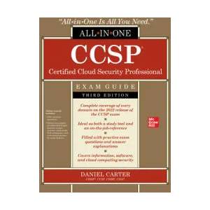CCSP Certified Cloud Security Professional All-in-One Exam Guide, Third Edition | Carter, Daniel (ISBN: 9781264842209)