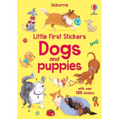 Little First Stickers Dogs and Puppies - Kristie Pickersgill, Elisa Paganelli ilustrátor