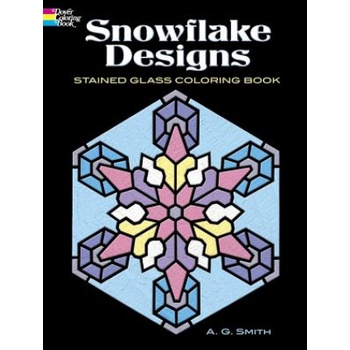 Snowflake Designs Stained Glass Coloring Book | A. G. Smith